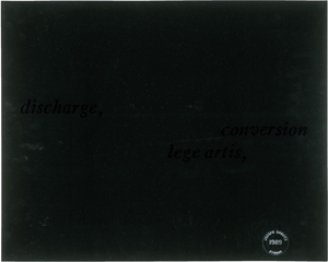 Lot 7290, Auction  123, Kosuth, Joseph, discharge, conversion, lege artis