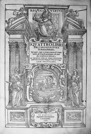 Los 762 - Palladio, Andrea - I quattro libri dell'architettura. Venedig, Bartholomäus Carampello, 1581. - Die zweite Palladio-Ausgabe  - 2 - thumb