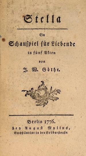 Los 1575 - Goethe, Johann Wolfgang von - Stella. Berlin, A. Mylius, 1776. - Erste Ausgabe - 0 - thumb