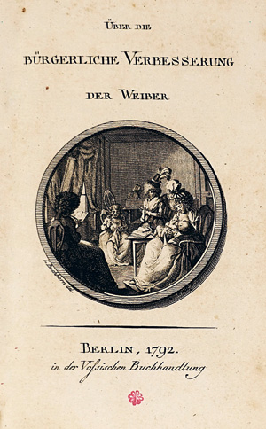 Lot 1611, Auction  125, Hippel, Theodor Gottlieb von, Über die bürgerliche Verbesserung der Weiber. Berlin, Christian Friedrich Voss, 1792