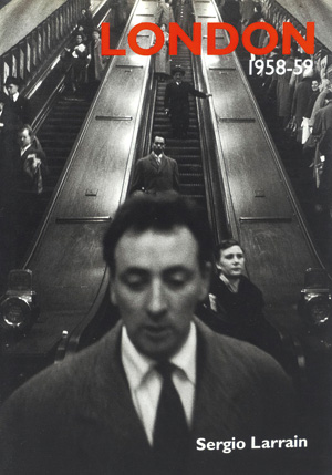 Lot 3475, Auction  125, Larrain, Sergio, London 1958-59.  Manchester, Dewi Lewis, 1998