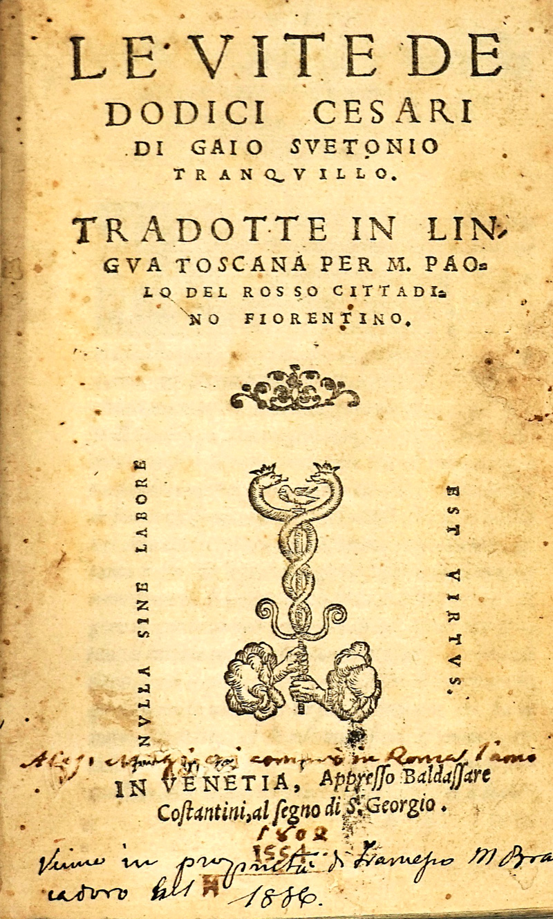 Lot 786, Auction  125, Suetonius Tranquillus, Caius, Le Vite de dodici Cesari. Venedig, Baldassare Constantini, 1554. - Früher italienischer Druck