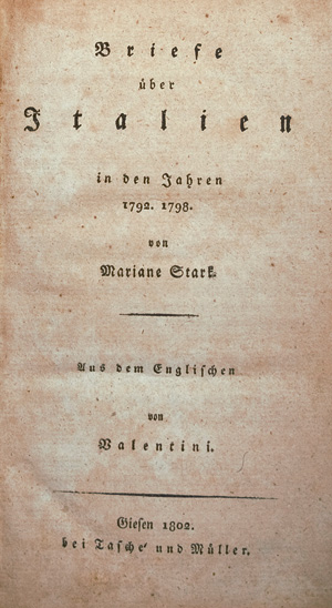 Lot 155, Auction  126, Starke, Mariane, Briefe über Italien in den Jahren 1792-1798