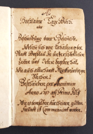 Los 1031 - Breßlauer Tage Buch - oder Beschreibung derer Geschichte - 2 - thumb