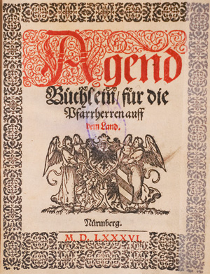 Lot 1102, Auction  126, Agend Büchlein, für die Pfarrherren auff dem Land (+ 2 Beibände)