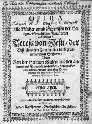 Lot 1222, Auction  126, Teresa de Jesús, Opera oder Alle Bücher unnd Schrifften