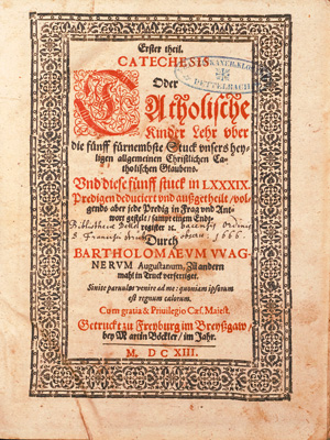 Lot 1223, Auction  126, Wagner, Bartholomäus, Erster Theil Catechesis oder Catholische Kinder Lehr