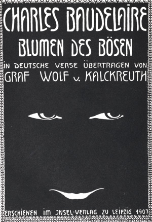 Lot 3012, Auction  126, Baudelaire, Charles, Blumen des Bösen. Leipzig, Insel, 1907