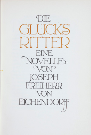 Lot 3174, Auction  126, Eichendorff, Joseph von, Die Glücksritter