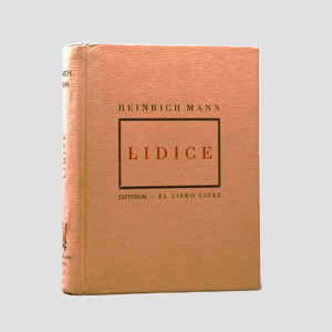 Los 3308 - Mann, Heinrich - Lidice. Mexico, El Libro Libre, 1943. - Erste Ausgabe mit fragm. Schutzumschlag - 0 - thumb