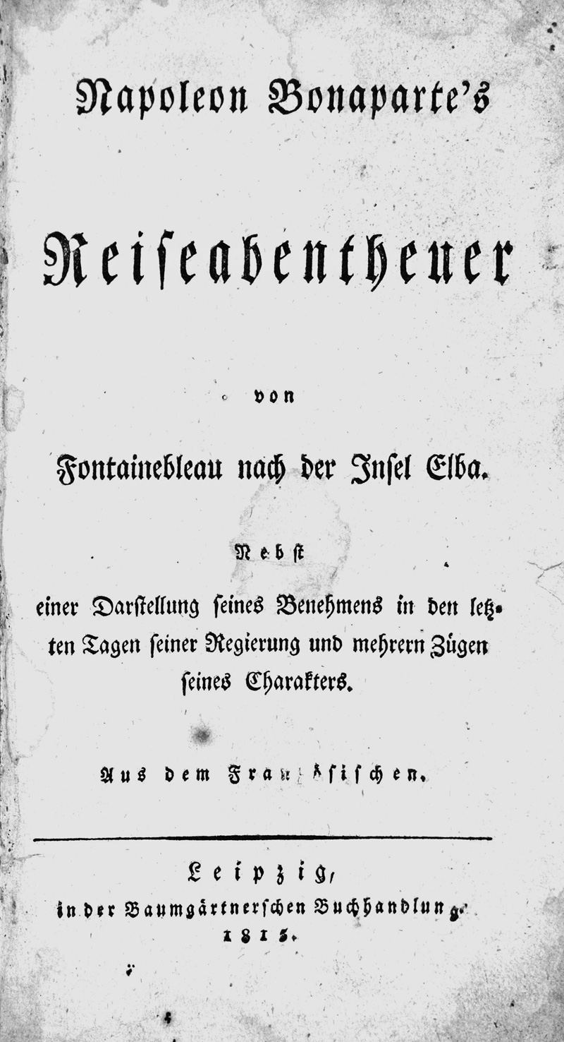 Lot 131, Auction 126, Napoleon Bonaparte's, Reiseabentheuer von Fontainebleau nach der Insel Elba