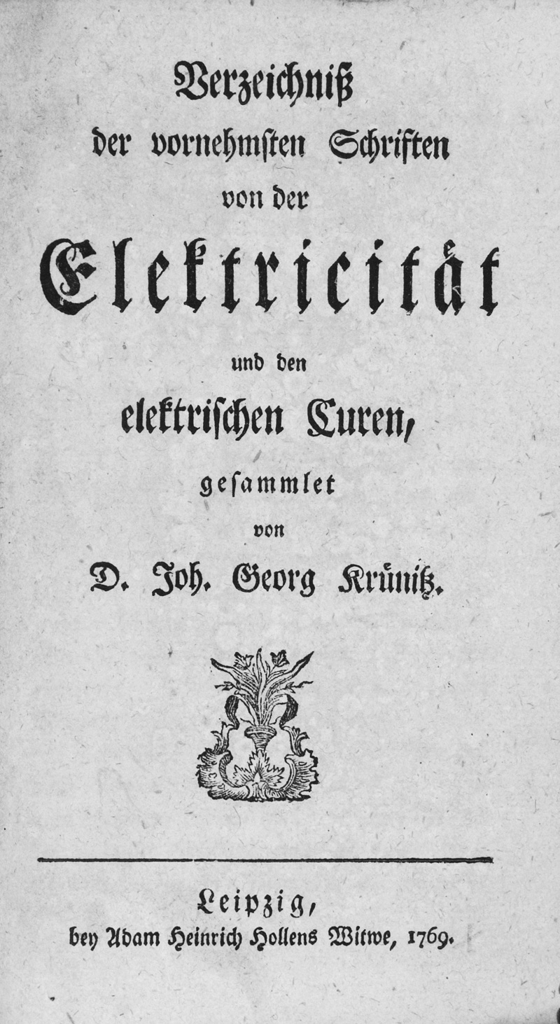 Lot 343, Auction 126, Krünitz, Johann Georg, Verzeichniß der vornehmsten Schriften von der Electricität und den elektrischen Curen