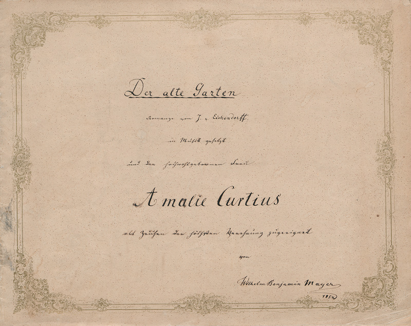 Lot 464, Auction 126, Mayer, Wilhelm Benjamin, Der alte Garten. Romanze von J. v. Eichendorff in Musik gesetzt