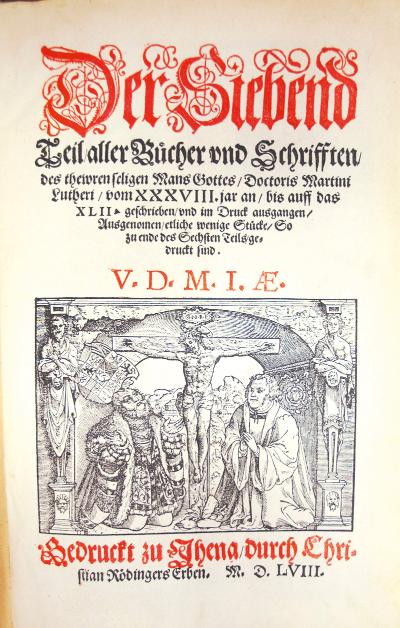 Lot 1153, Auction  126, Luther, Martin, Der Siebend Teil aller Bücher und Schrifften