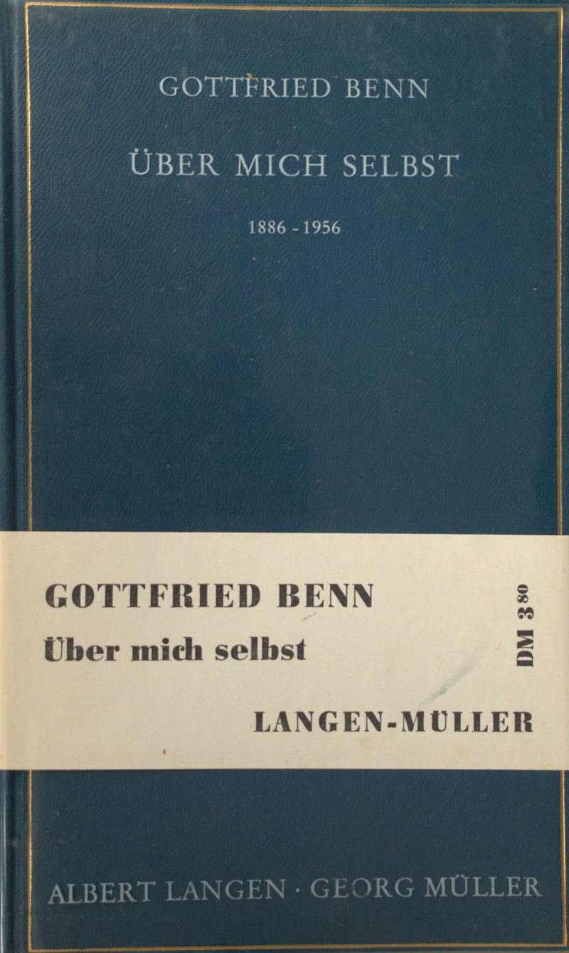 Lot 3024, Auction  126, Benn, Gottfried, Über mich selbst 1886-1956 (Widmungsexemplar)