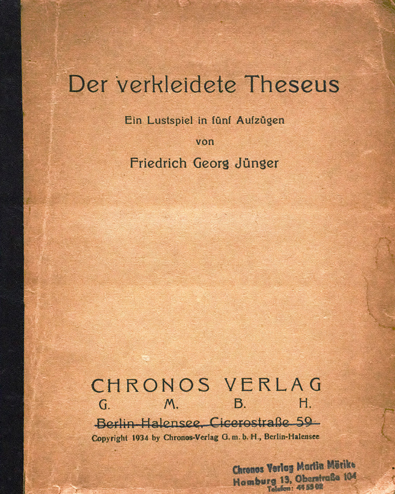 Lot 3259, Auction 126, Jünger, Friedrich Georg, Der verkleidete Theseus. Berlin 1934. - Erste Ausgabe. - Unverkäufliches Manuskript